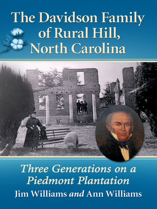Title details for The Davidson Family of Rural Hill, North Carolina by Jim Williams - Available